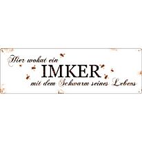 Metallschild - hier wohnt ein Imker mit dem Schwarm ...