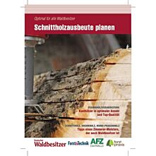 Ratgeber Schnittholzausbeute planen